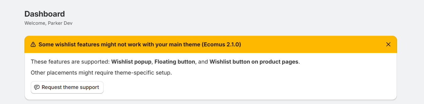 Theme support banner in TValue Wishlist showing current automatic placement support